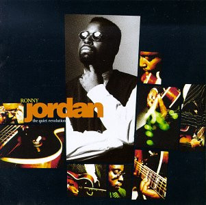 Ronny Jordan - The Quiet Revolution | Island Records (74321 16128 2)