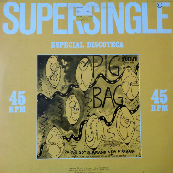 Pigbag - Papa's Got A Brand New Pigbag = Papa Tiene Una Flamante Bolsa De Piel De Cerdo | RCA (SPCO-7335)