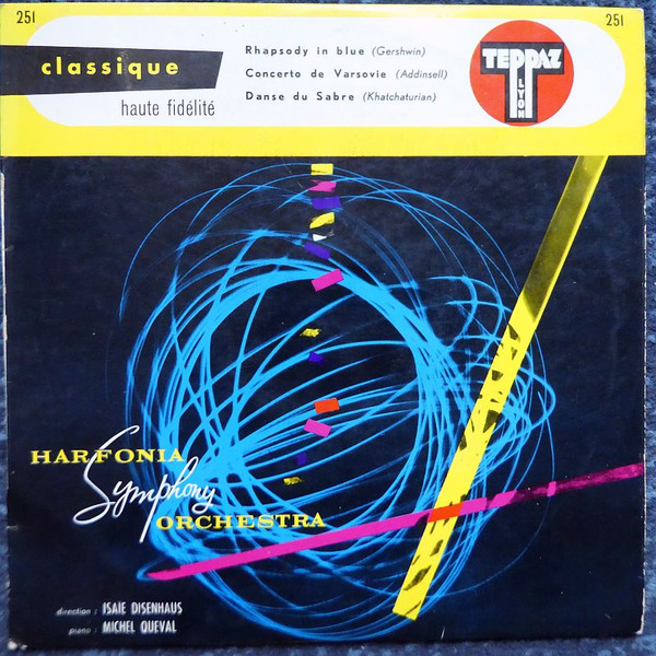Harfonia Symphony Orchestra Direction Isaie Disenhaus - Rhapsody In Blue | Teppaz (251) Harfonia Symphony Orchestra Direction Isaie Disenhaus - Rhapsody In Blue | Teppaz (251)