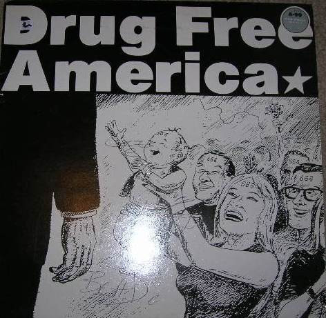 Drug Free America - Attitude 50 Cents | Blind Eye Records (BE 10) - 3 Drug Free America - Attitude 50 Cents | Blind Eye Records (BE 10) - 3