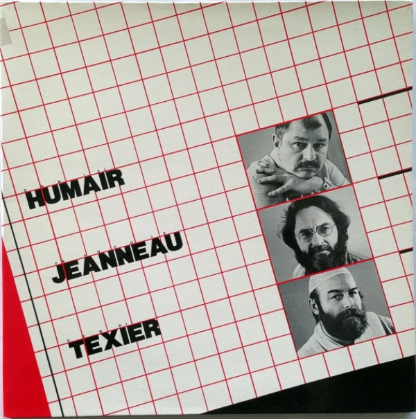Trio Humair-Jeanneau-Texier - Humair Jeanneau Texier | Owl Records (OWL 016) Trio Humair-Jeanneau-Texier - Humair Jeanneau Texier | Owl Records (OWL 016)