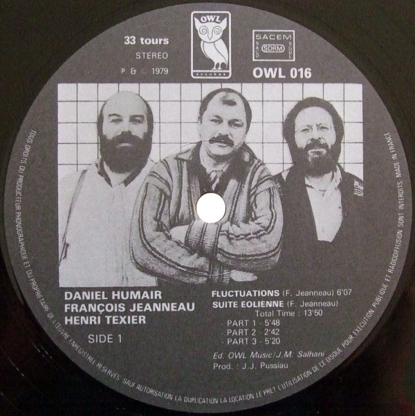 Trio Humair-Jeanneau-Texier - Humair Jeanneau Texier | Owl Records (OWL 016) - 2 Trio Humair-Jeanneau-Texier - Humair Jeanneau Texier | Owl Records (OWL 016) - 2