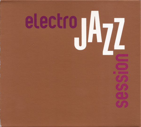 Various - Electro Jazz Session | Wagram Music (3080112) - main Various - Electro Jazz Session | Wagram Music (3080112) - main