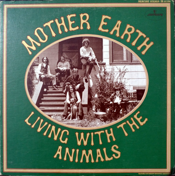 Mother Earth - Living With The Animals | Mercury (SR 61194)