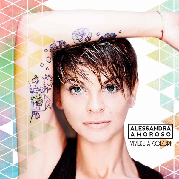 Alessandra Amoroso - Vivere A Colori | Columbia (88875186512) - 3