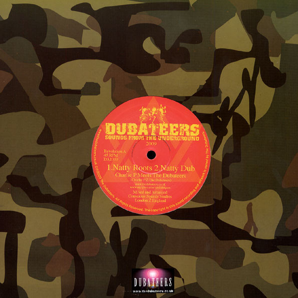 Charlie P & Bunnington Judah Meet The Dubateers - Natty Roots / Jah Spirit | Dubateers (DA1009)