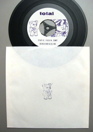 Derek & Clive , Bob - Stupid Fuckin Cunt | Not On Label (none) - 3 Derek & Clive , Bob - Stupid Fuckin Cunt | Not On Label (none) - 3