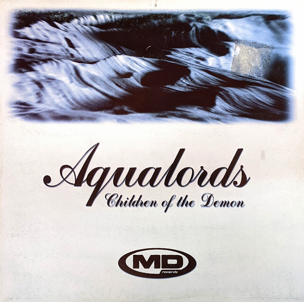 Aqualords - Children Of The Demon | MD Records (MD0071)
