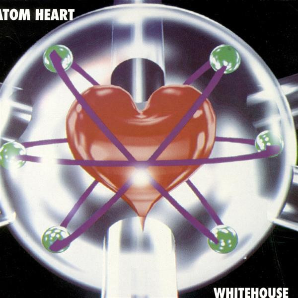 Atom Heart - Whitehouse | Cyclotron (LEPTONE 11)