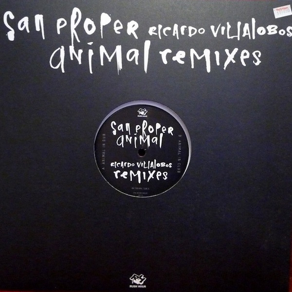 San Proper - Animal (Ricardo Villalobos Remixes) | Rush Hour (RH 118 RMX)