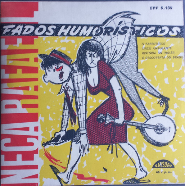 Neca Rafael - Fados Humorísticos | Rapsódia (EPF 5.106) - main