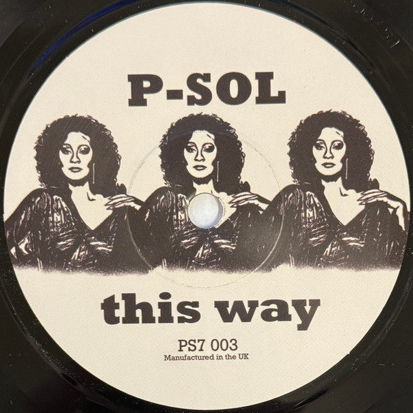 P-Sol - This Way | PS7 (PS7 003)
