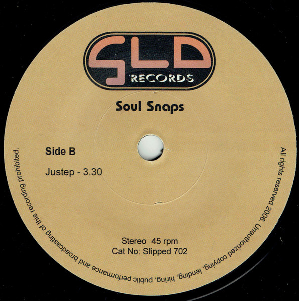 Soul Snaps - Caught Up / Justep | Slipped Discs (Slipped 702) - 2