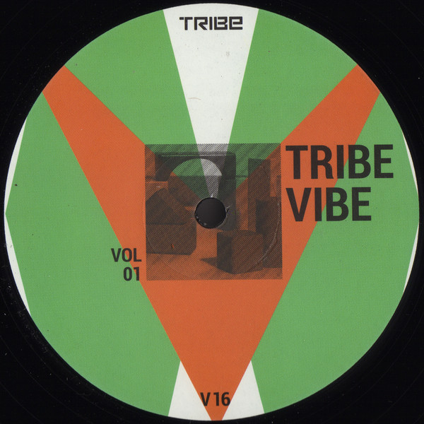 Various - Tribe Vibe Vol 01 | Tribe Records (V16) - main Various - Tribe Vibe Vol 01 | Tribe Records (V16) - main
