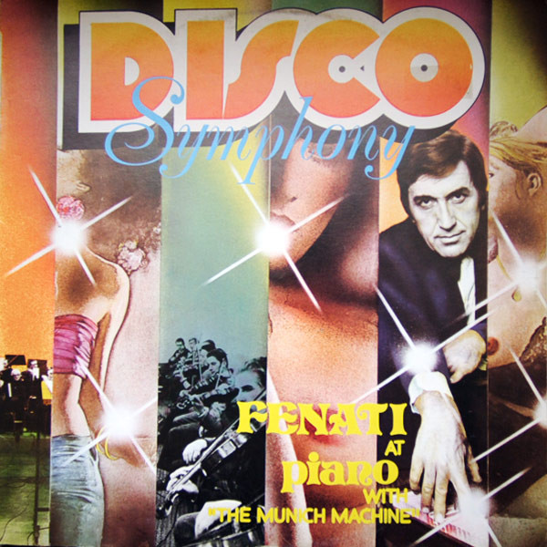 Giovanni Fenati At Piano With Munich Machine - Disco Symphony | Ariston (AR/LP/12310) - main