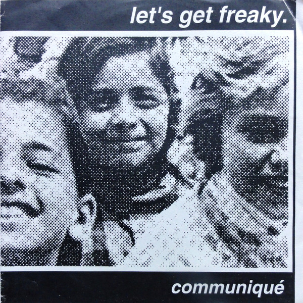 Various - Let's Get Freaky. | Communique Records (COMMUNIQUE017)