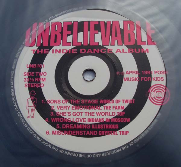 Various - Unbelievable - The Indie Dance Album | Posh Music For Kids (UNB101) - 3