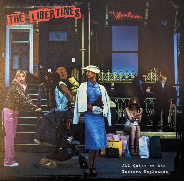 The Libertines - All Quiet On The Eastern Esplanade | EMI (EMIV 2111) - main