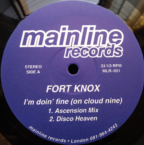 Fort Knox - I'm Doin' Fine (On Cloud Nine) | Mainline Records (MLR-001) - main
