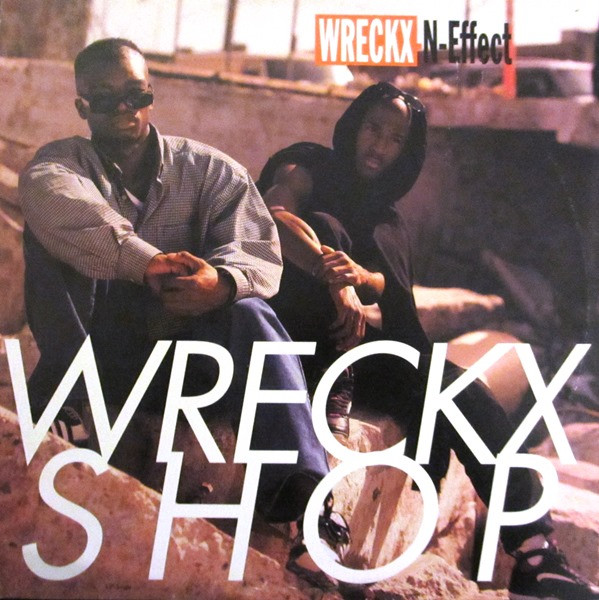 Wrecks-N-Effect - Wreckx Shop | MCA Records (MCA12-54532) - main