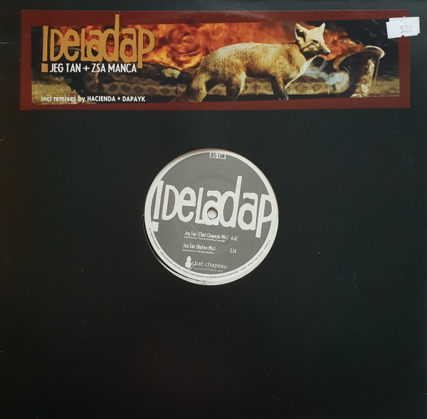 !Deladap - Jeg Tan + Zsa Manca | Chat Chapeau Records (CCR001-6)