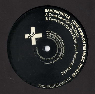 Eamonn Doyle - Come Down On The Music | D1 Recordings (DONE040)