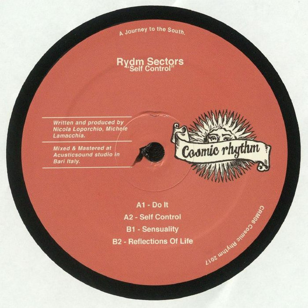 Rydm Sectors - Self Control | Cosmic Rhythm (CRM06) - 2