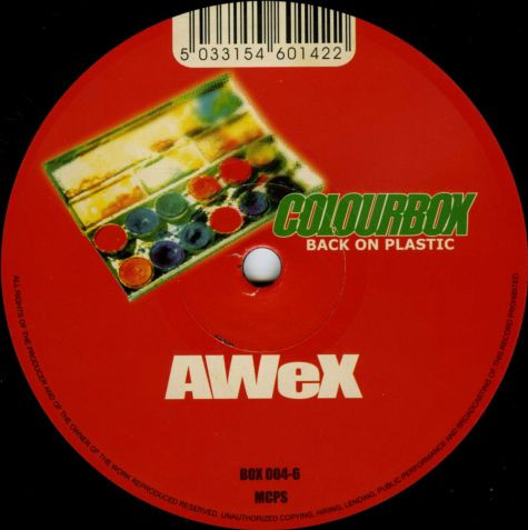 AWeX - Back On Plastic | Colourbox (BOX 004-6) - 2