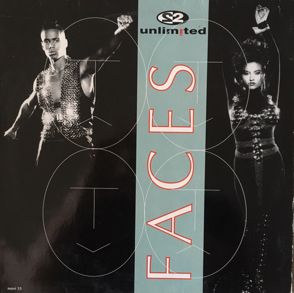 2 Unlimited - Faces | Scorpio Music (190 457-1) - main 2 Unlimited - Faces | Scorpio Music (190 457-1) - main