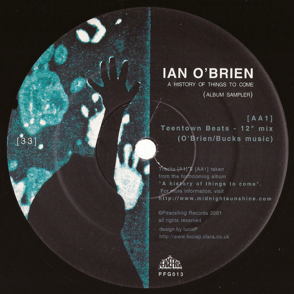 Ian O'Brien - A History Of Things To Come (Album Sampler) | Peacefrog Records (PFG013) - 2 Ian O'Brien - A History Of Things To Come (Album Sampler) | Peacefrog Records (PFG013) - 2