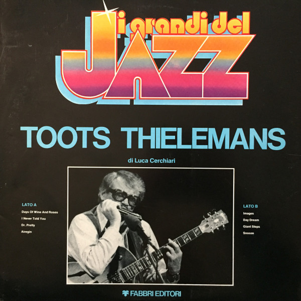 Toots Thielemans - Toots Thielemans | Fabbri Editori (GDJ-103) - main