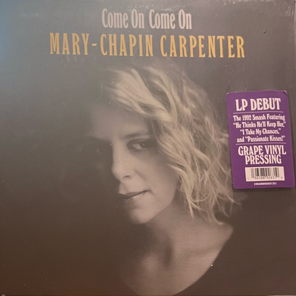 Mary Chapin Carpenter - Come On Come On | Real Gone Music (RGM-1866) - 2 Mary Chapin Carpenter - Come On Come On | Real Gone Music (RGM-1866) - 2