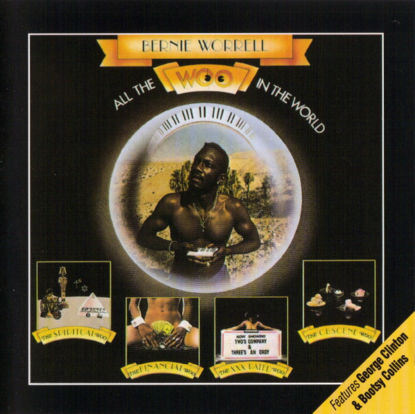 Bernie Worrell - All The Woo In The World | Arista (74321147722) - main