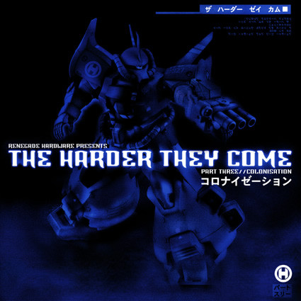 Various - The Harder They Come - Part Three (Colonisation) | Renegade Hardware (RH38) - main