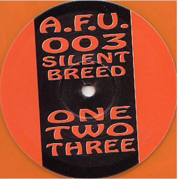 Silent Breed - One Two Three | A.F.U. (A.F.U. 003) - main