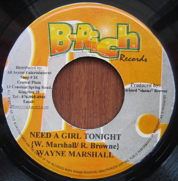 Wayne Marshall - Need A Girl Tonight | B-Rich Records (none)