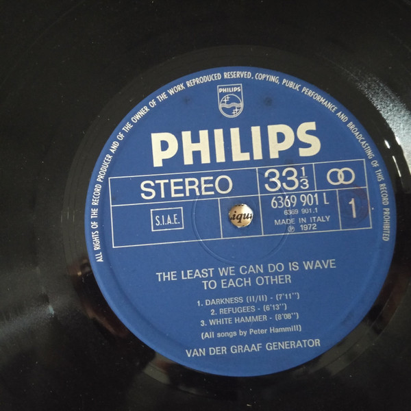 Van Der Graaf Generator - The Least We Can Do Is Wave To Each Other | Philips (6369 901 L) - 4