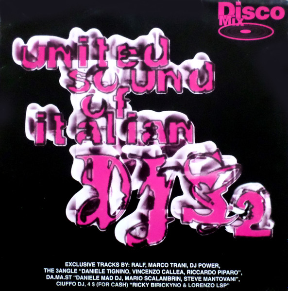 Various - United Sound Of Italian DJs 2 | Disco Mix (DM 002) - main Various - United Sound Of Italian DJs 2 | Disco Mix (DM 002) - main