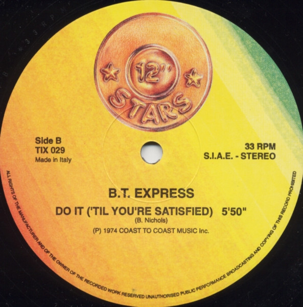 Anita Ward / B.T. Express - Ring My Bell / Do It ('Til You're Satisfied) | 12 Inch Stars (TIX 029) - 3 Anita Ward / B.T. Express - Ring My Bell / Do It ('Til You're Satisfied) | 12 Inch Stars (TIX 029) - 3