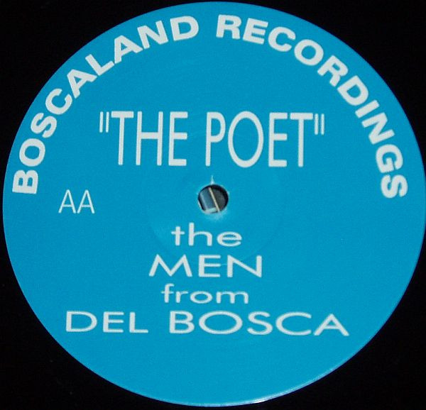 The Dentist / The Men From Del Bosca - Jacob's Ladder / The Poet | Boscaland Recordings (BOSC 019) - 2