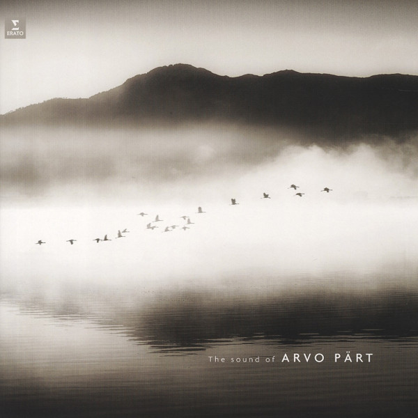 Arvo Pärt - The Sound Of Arvo Pärt | Erato (0825646043798) - main