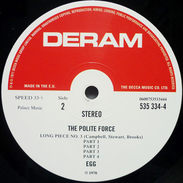 Egg - The Polite Force | Deram (535 334-4) - 4