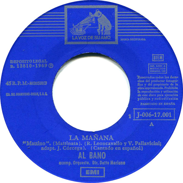 Al Bano Carrisi - La Mañana / Viejo Sam | La Voz De Su Amo (1J 006-17.001) - 3