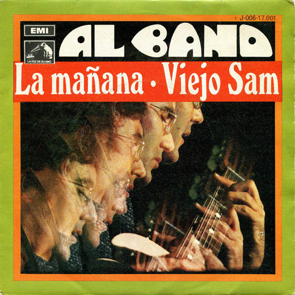 Al Bano Carrisi - La Mañana / Viejo Sam | La Voz De Su Amo (1J 006-17.001)