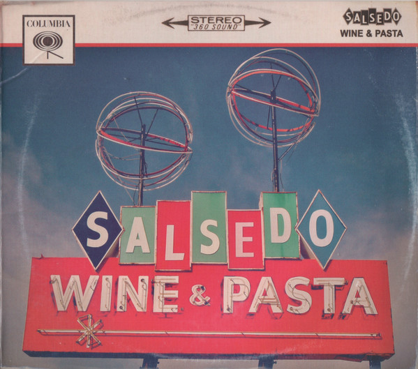 David Salsedo - Wine & Pasta | Columbia (88697228952) - main