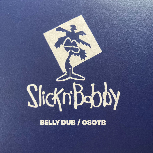 SLICKnBOBBY - Belly Dub / OSOTB | Touching Bass (TB017) - main SLICKnBOBBY - Belly Dub / OSOTB | Touching Bass (TB017) - main