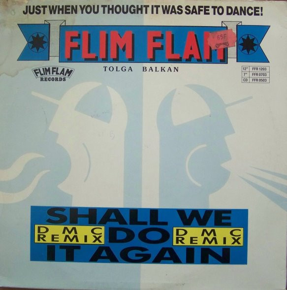 Flim Flam - Shall We Do It Again (DMC Remix) | Flim Flam Records (FFR 1203) - 2
