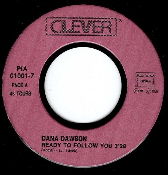 Dana Dawson - Ready To Follow You | Clever (PIA 01001-7) - 3