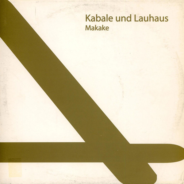 Kabale Und Liebe Und Lauhaus - Makake | Remote Area (remote 011) - main