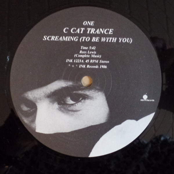 C Cat Trance - Screaming (To Be With You) | Ink Records (INK 1223) - 3 C Cat Trance - Screaming (To Be With You) | Ink Records (INK 1223) - 3
